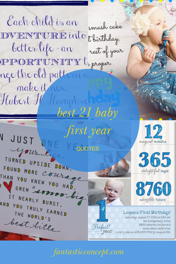 Best 21 Baby First Year Quotes Home, Family, Style and Art Ideas
